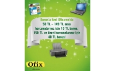 Ofix.com'da Bonus'a zel 40 TL'ye Varan Bonus Hediye