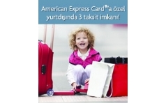 American Express'e zel Yurtdnda 3 Taksit mkan!