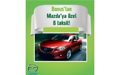 Mazda Yetkili Servislerinde Bonus'a zel 8 Taksit!