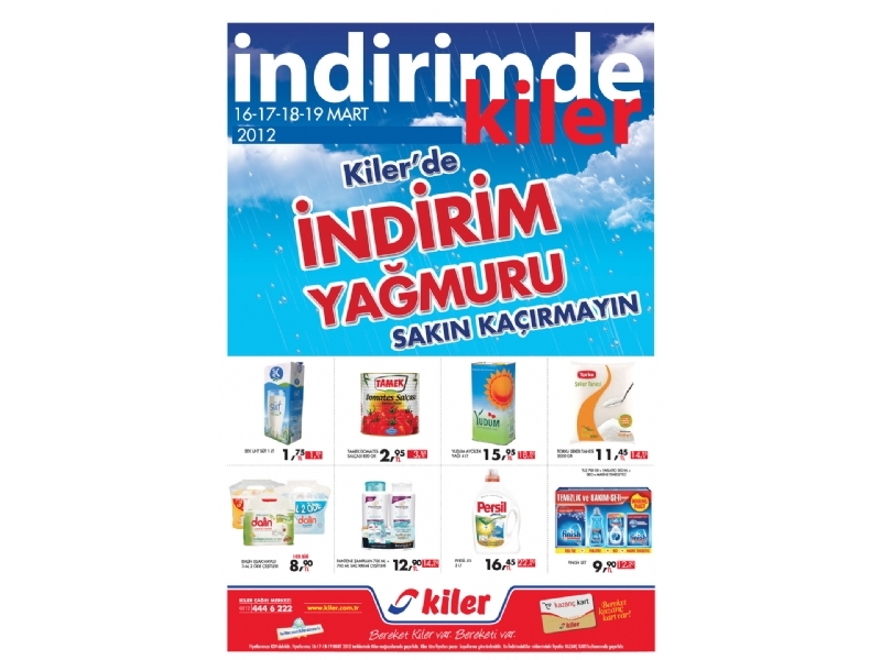 Kiler 16 - 19 Mart 2012 HaftaSonu ndirimleri