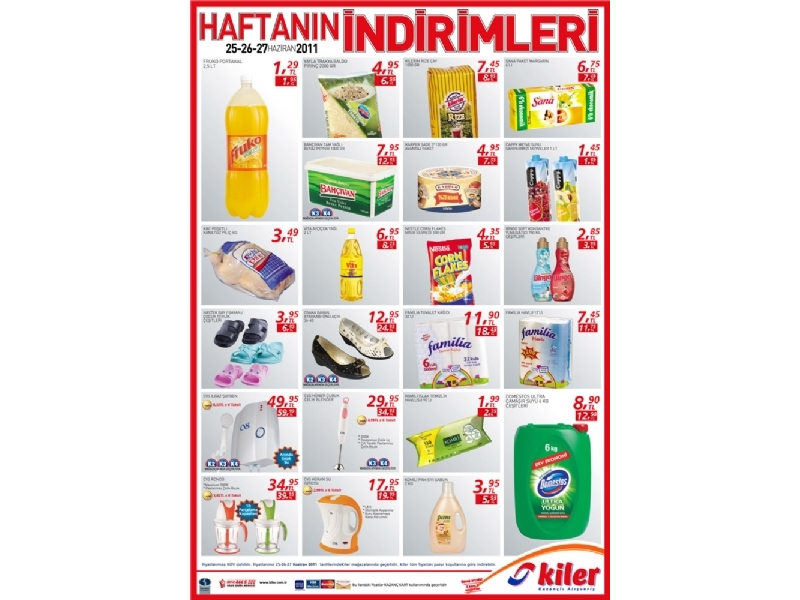 Kiler 25 - 27 Haziran 2011 HaftaSonu ndirimler Bror