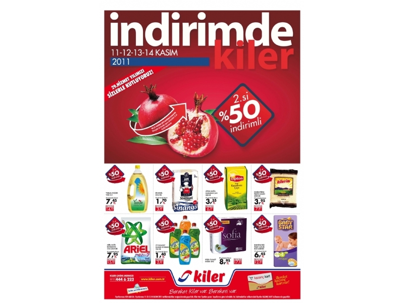 Kiler 11 - 14 Kasm 2011 HaftaSonu ndirimleri