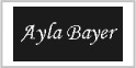 Ayla Bayer