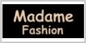 Madame Fashion