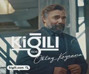 Kil - Oktay Kaynarca